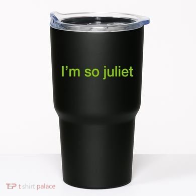 Marissa Blair IM So Juliet Tumbler