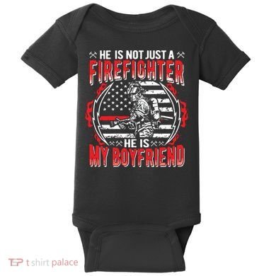 My Boyfriend Is A Firefighter Thin Red Line Fire Girlfriend Baby Bodysuit