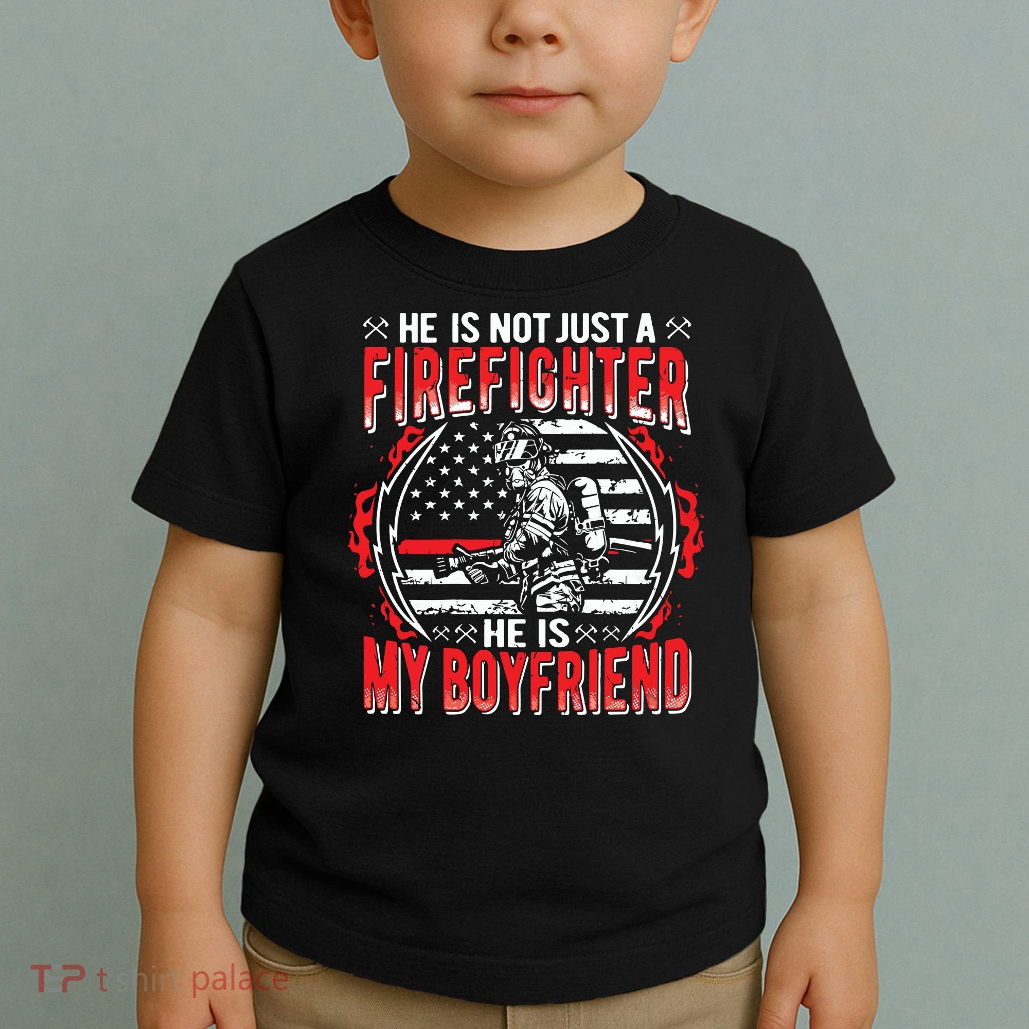 My Boyfriend Is A Firefighter Thin Red Line Fire Girlfriend Toddler T-Shirt