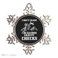Mountain Bike I Don't Crash Do Random Gravity Checks Funny Ornament thumb 0