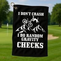 Mountain Bike I Don't Crash Do Random Gravity Checks Funny Golf Towel thumb 1