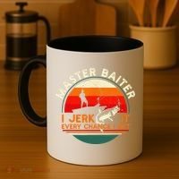 Master Baiter I’m Always Jerking My Rod For A Fishing Lovers Coffee Mug thumb 4