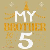 My Brother Is 5 5th Birthday 2020 5 Years Old Brother Gift Long Sleeve Shirt thumb 2