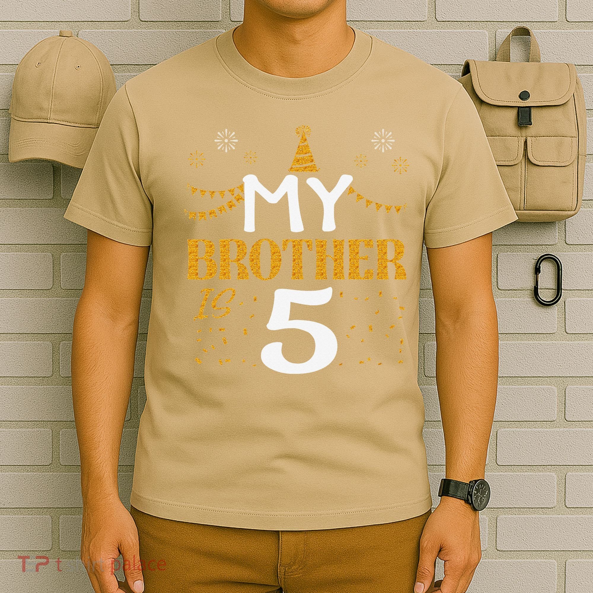 My Brother Is 5 5th Birthday 2020 5 Years Old Brother Gift T-Shirt