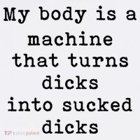 My Body Is A Machine That Turns Dicks Into Sucked Dicks Women's Hoodie thumb 2