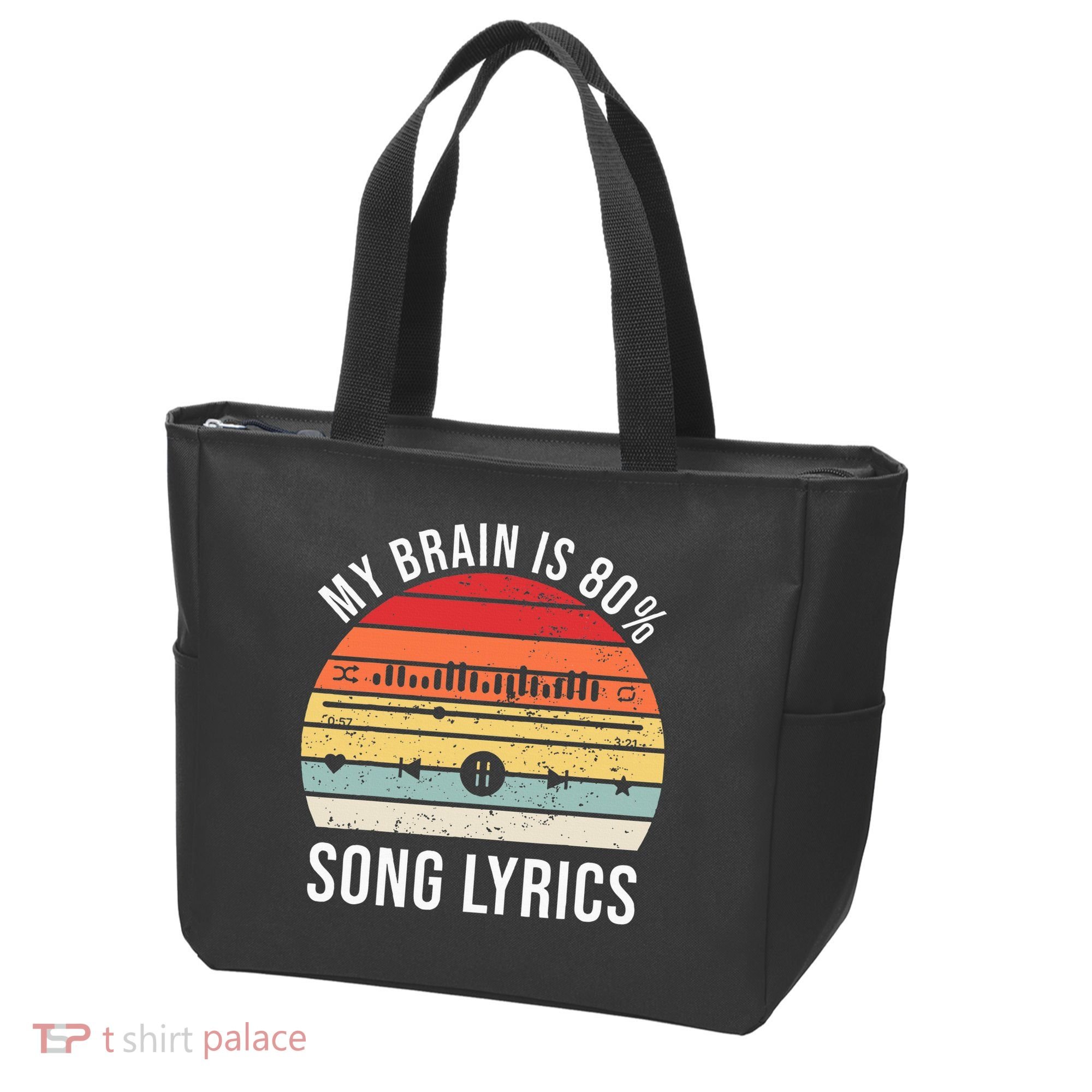My Brain Is 80 Percent Song Lyrics Tote Bag