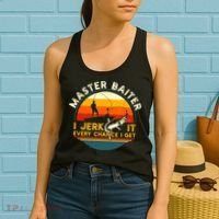 Master Baiter I’m Always Jerking My Rod For A Fishing Lovers Gift Women's Tank Top thumb 2