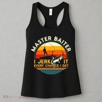 Master Baiter I’m Always Jerking My Rod For A Fishing Lovers Gift Women's Tank Top thumb 3