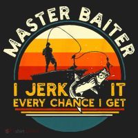 Master Baiter I’m Always Jerking My Rod For A Fishing Lovers Gift Hat thumb 2
