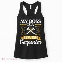 My Boss Is A Jewish Carpenter Jew Hebrew Judaism Israelite Women's Tank Top thumb 0