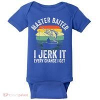 Master Baiter I Jerk It Every Chance I Get Baby Bodysuit thumb 0