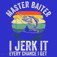 Master Baiter I Jerk It Every Chance I Get Baby Bodysuit thumb 2
