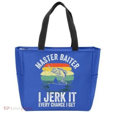 Master Baiter I Jerk It Every Chance I Get Bag