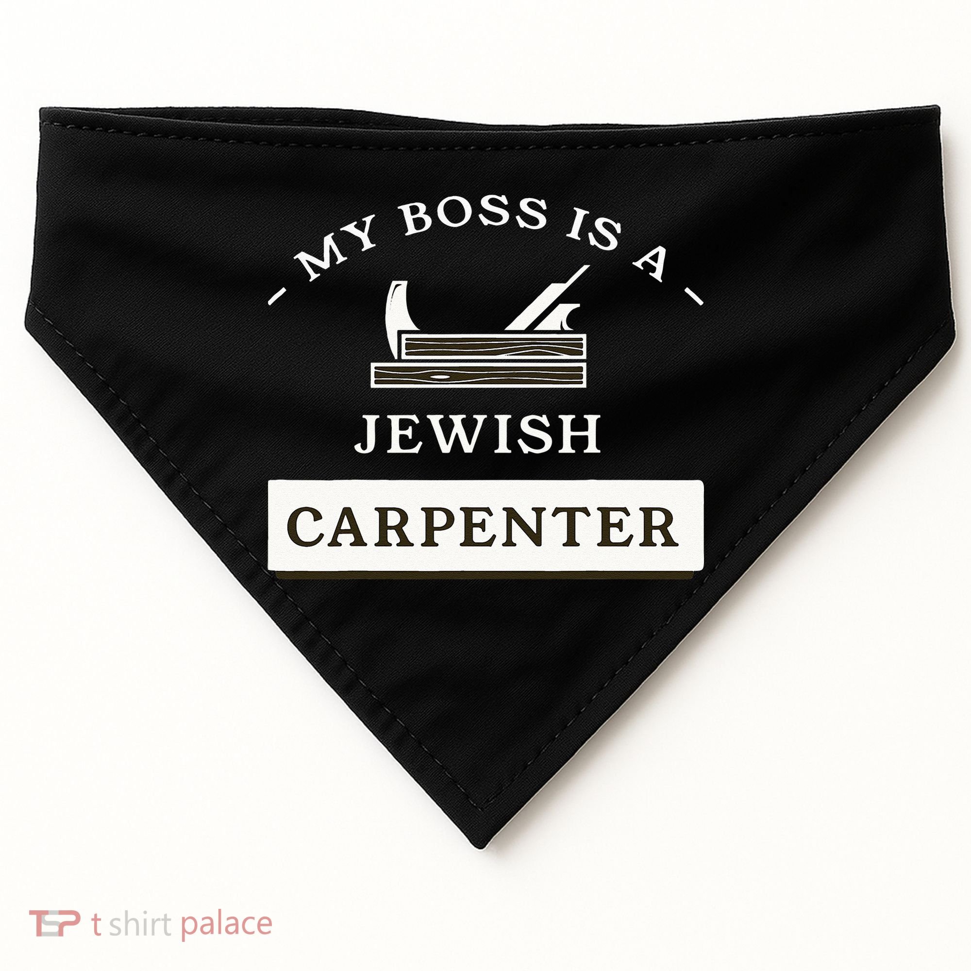 My Boss Is A Jewish Carpenter USA-Made Doggie Bandana
