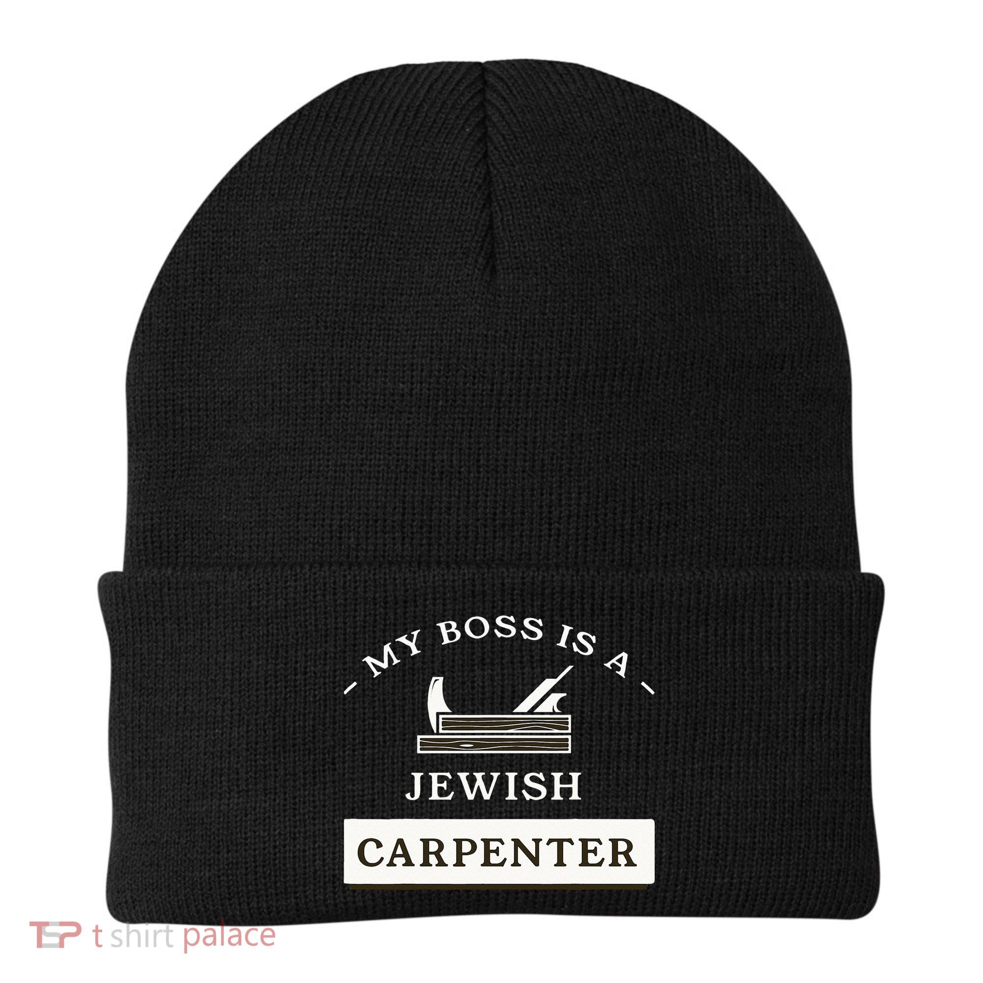 My Boss Is A Jewish Carpenter Beanie
