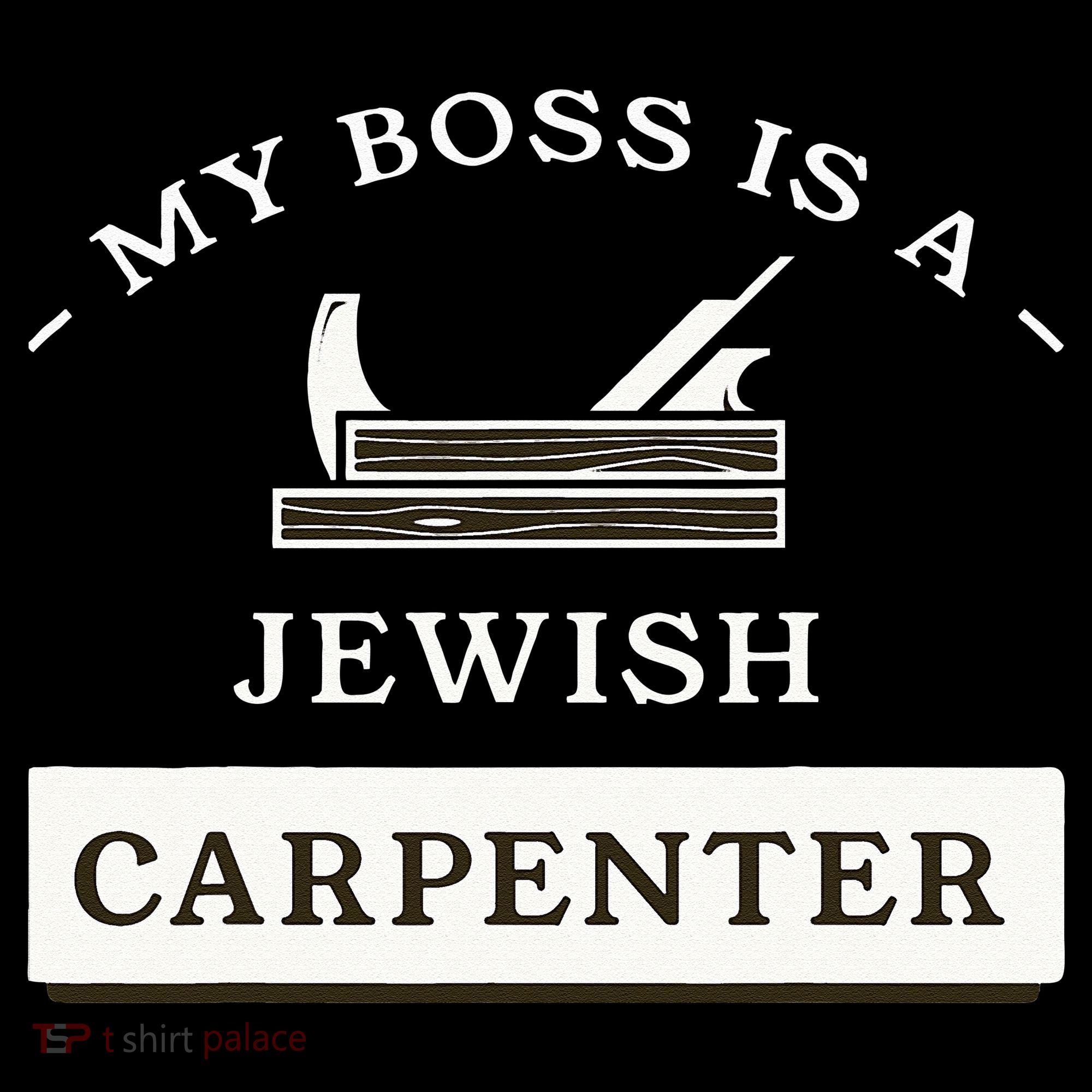 My Boss Is A Jewish Carpenter Women's Hoodie