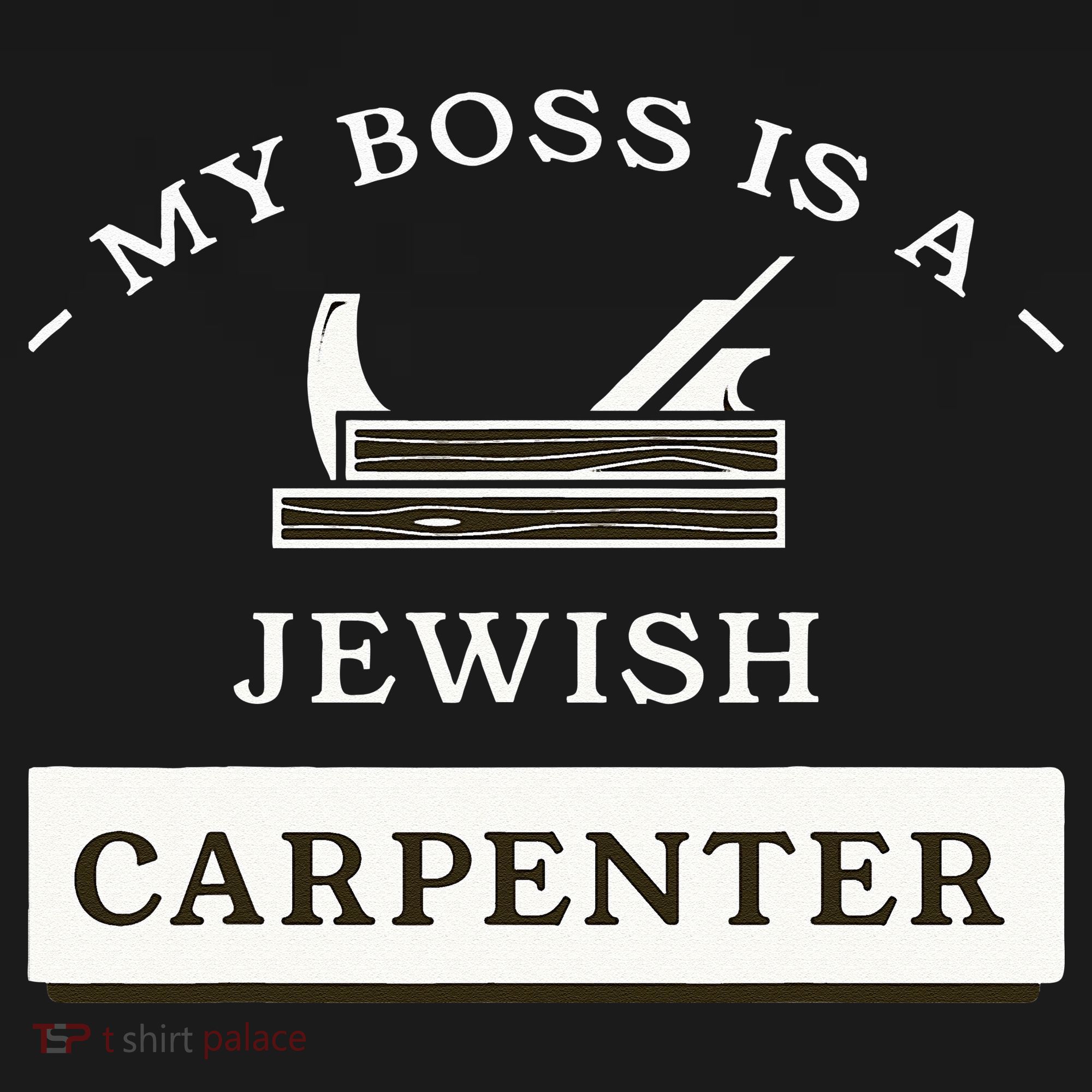 My Boss Is A Jewish Carpenter Women's Tank Top