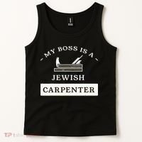 My Boss Is A Jewish Carpenter Tank Top thumb 2