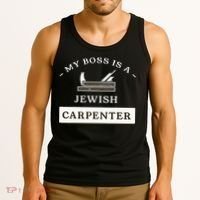 My Boss Is A Jewish Carpenter Tank Top thumb 3
