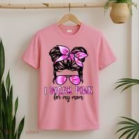 Messy Bun I Wear Pink For My Mom Breast Cancer T-Shirt thumb 2