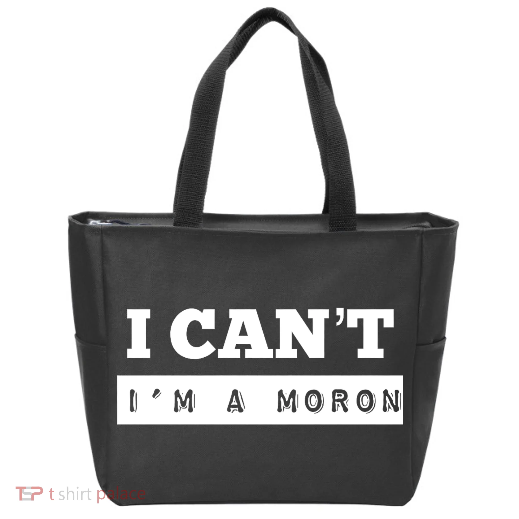 Moron Baseball I Can’T I’M A Moron Tote Bag