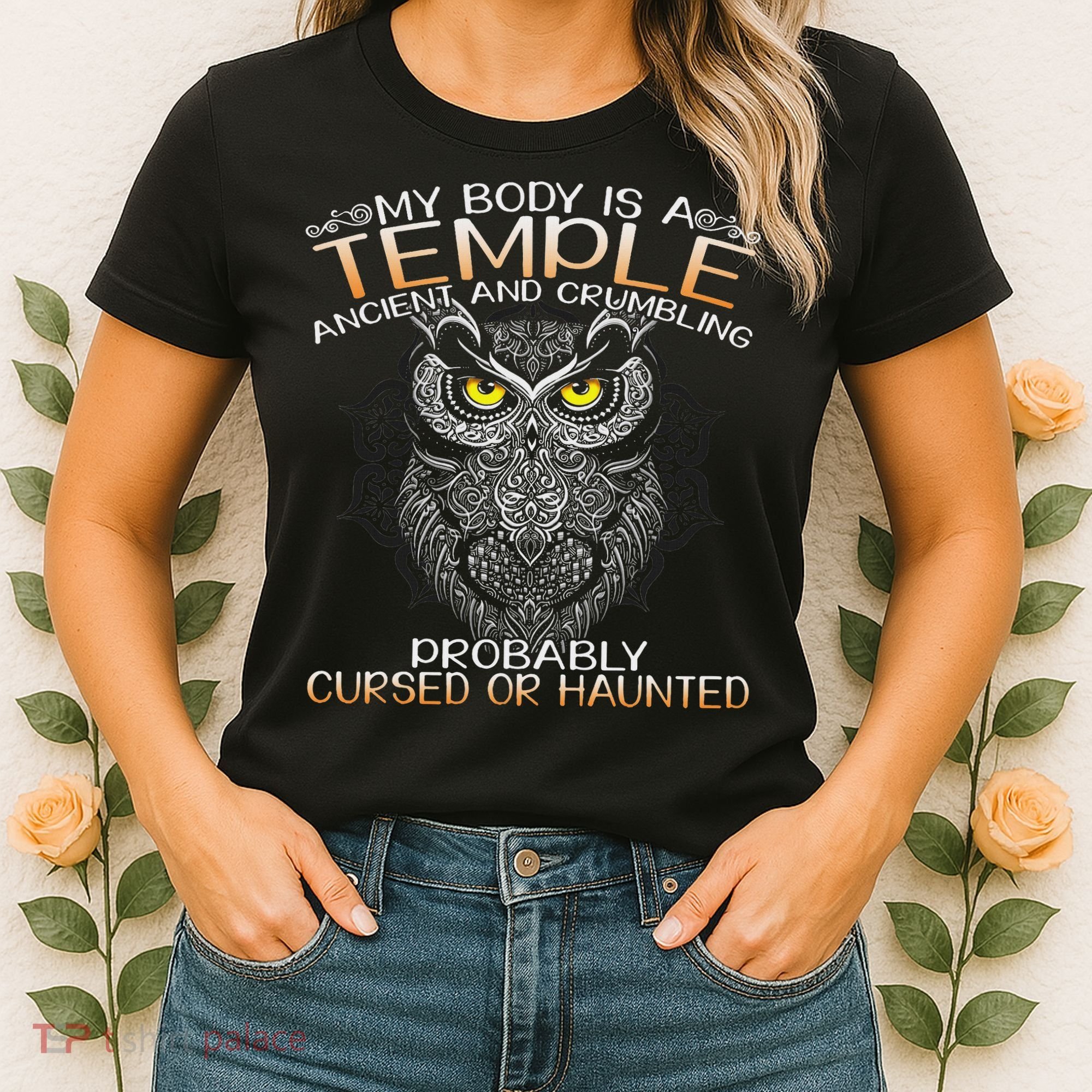 My Body Is A Temple Ancient And Crumbling Owl Lover Women's T-Shirt