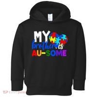My Brother Is Ausome Autism Awareness Toddler Hoodie thumb 0