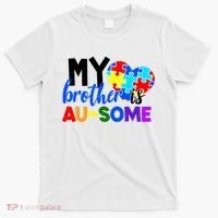 My Brother Is Ausome Autism Awareness T-Shirt thumb 0