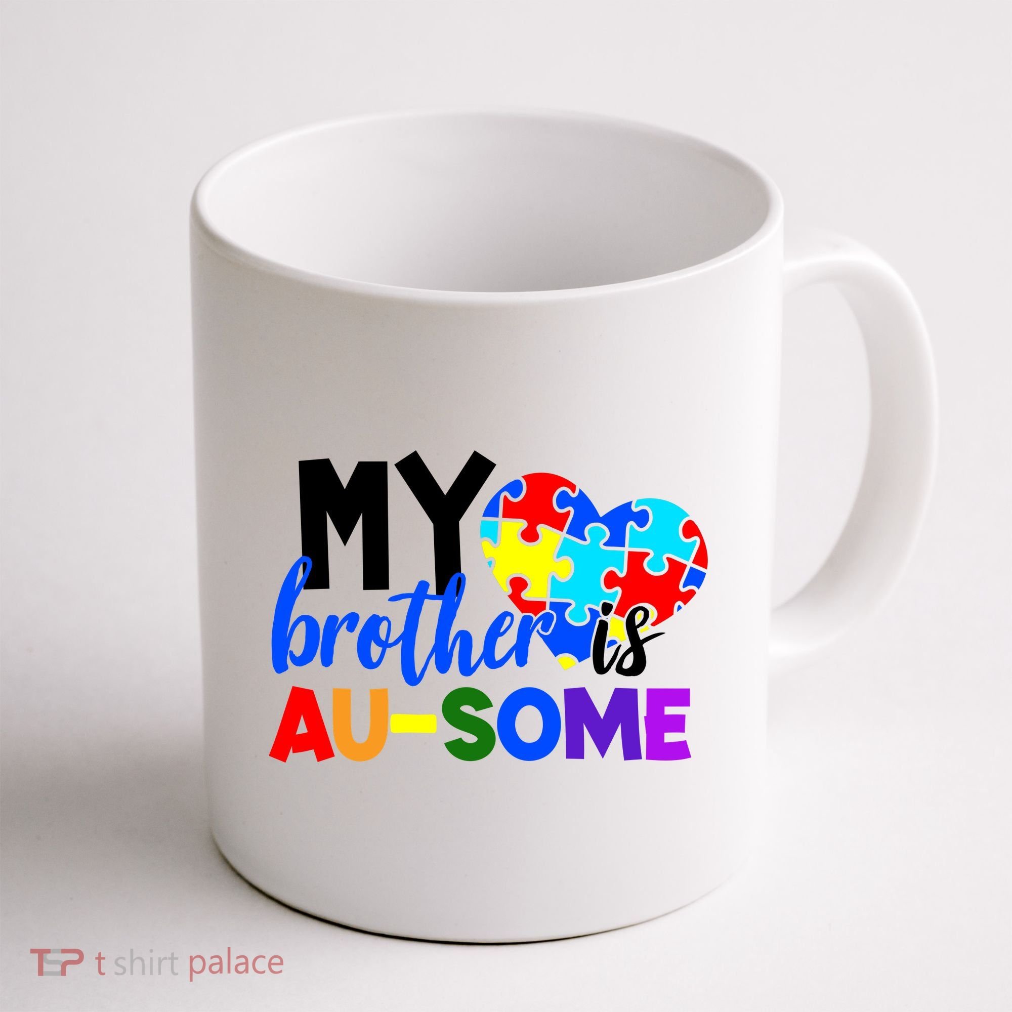 My Brother Is Ausome Autism Awareness Coffee Mug