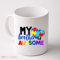 My Brother Is Ausome Autism Awareness Coffee Mug thumb 0