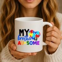 My Brother Is Ausome Autism Awareness Coffee Mug thumb 3