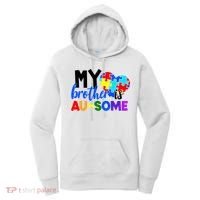 My Brother Is Ausome Autism Awareness Women's Hoodie thumb 0