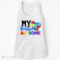 My Brother Is Ausome Autism Awareness Women's Tank Top thumb 0