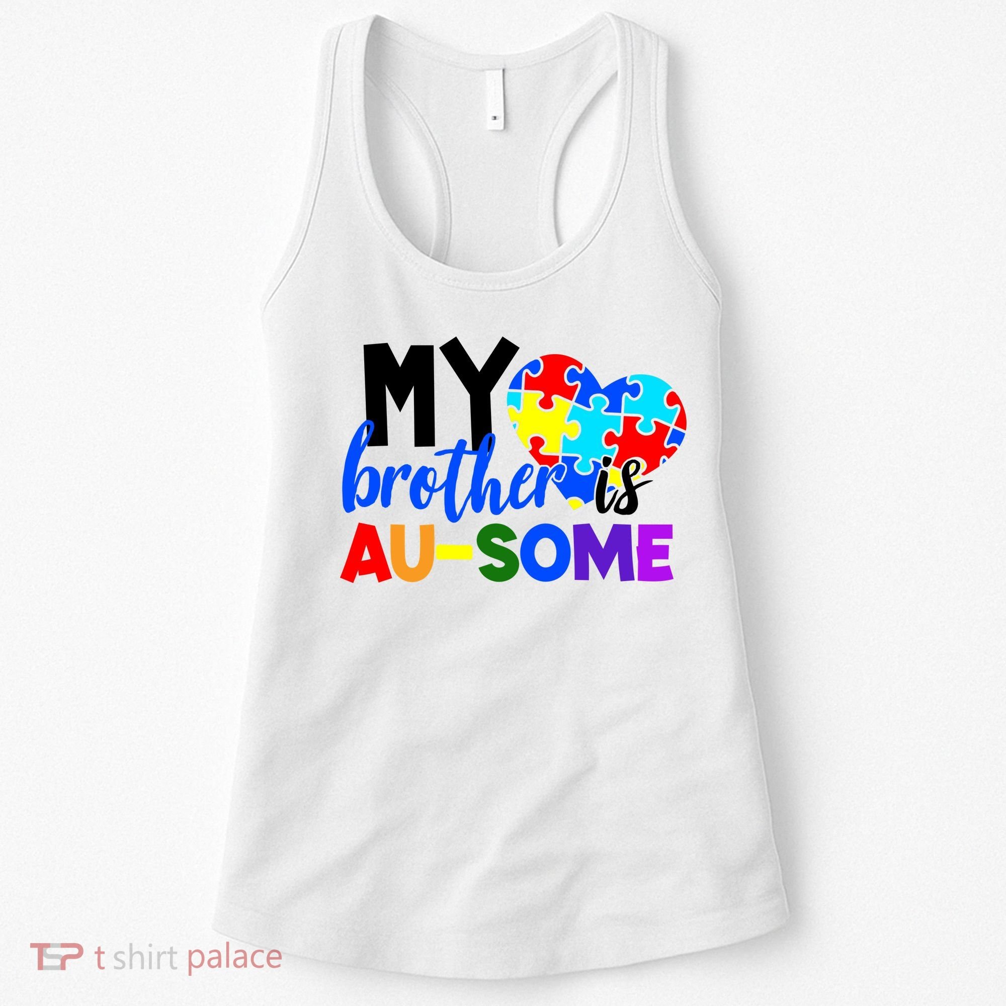 My Brother Is Ausome Autism Awareness Women's Tank Top