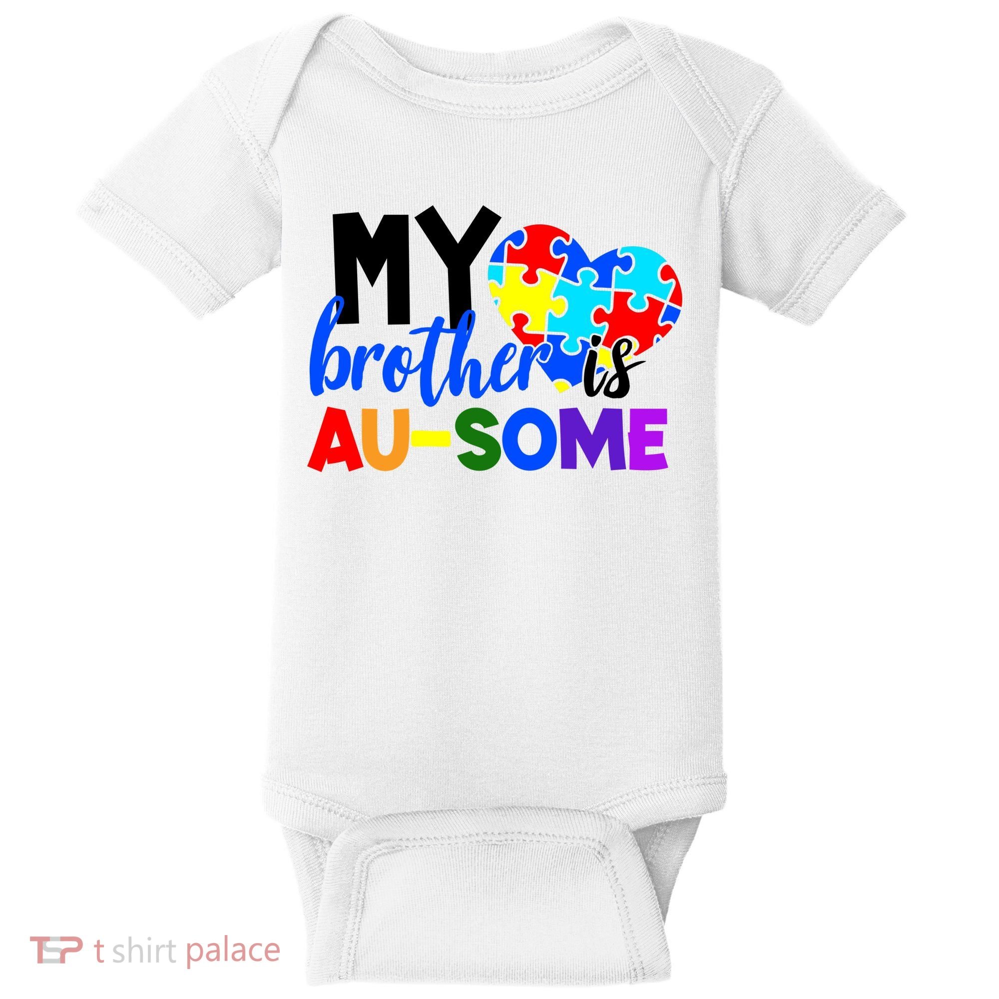 My Brother Is Ausome Autism Awareness Baby Bodysuit