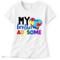 My Brother Is Ausome Autism Awareness Women's T-Shirt thumb 0