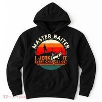 Master Baiter I’m Always Jerking My Rod For A Fishing Lovers Hoodie thumb 0