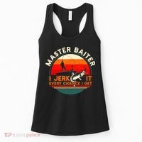 Master Baiter I’m Always Jerking My Rod For A Fishing Lovers Women's Tank Top thumb 0
