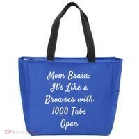 Mom Brain: ItS Like A Browser With 1000 Tabs Open Cute Gift Tote Bag thumb 0