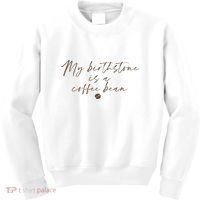 My Birthstone Is A Coffee Bean Funny Coffee Lover Kids Sweatshirt thumb 0