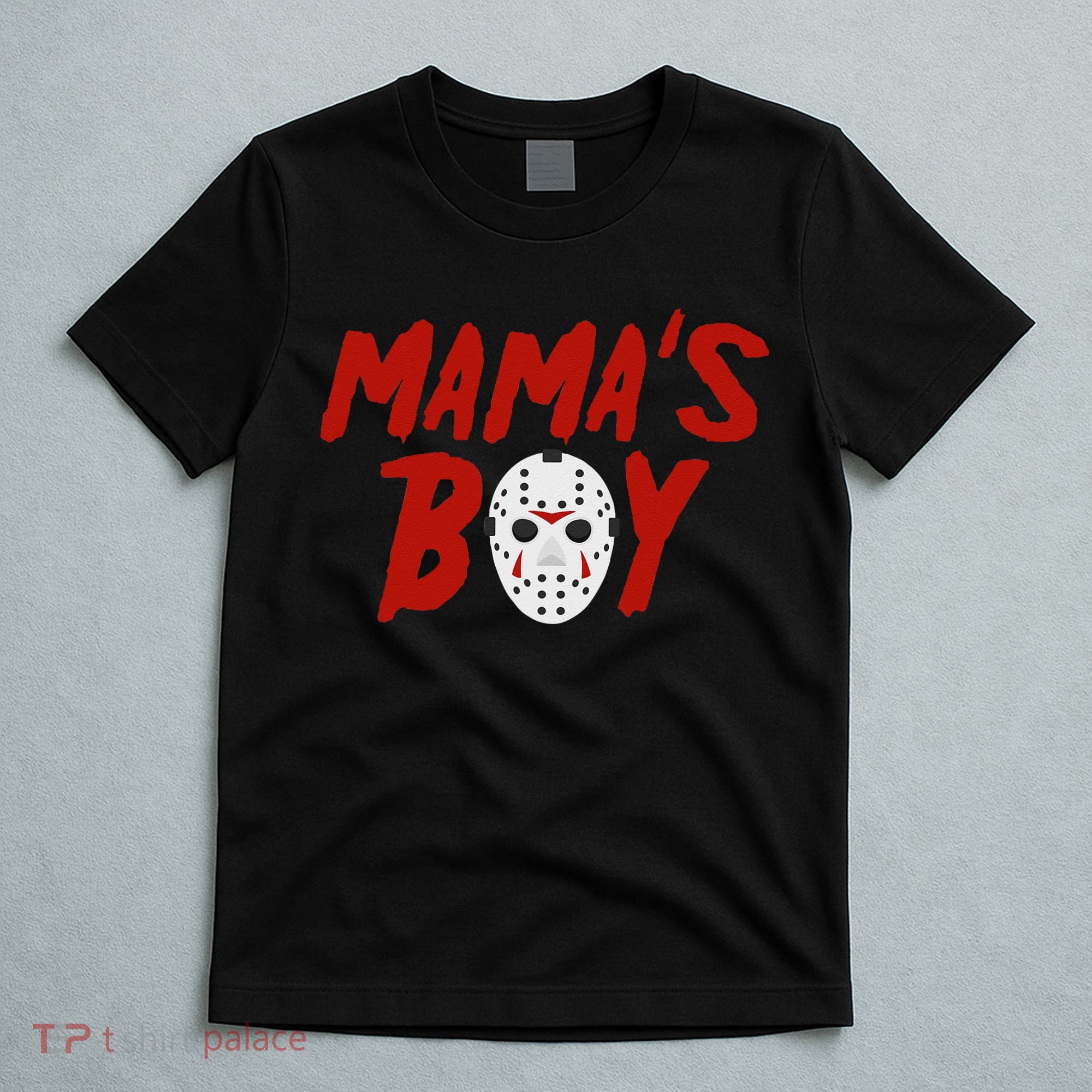 Mama´s Boy I Wish It Was Friday Halloween T-Shirt