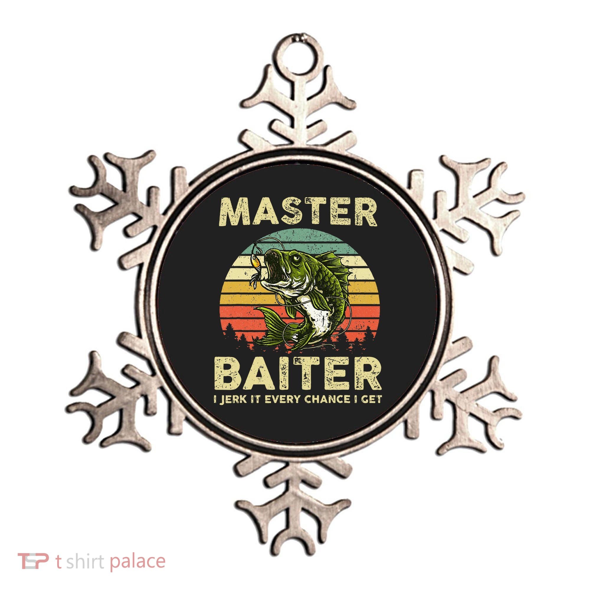 Master Baiter I Jerk It Every Chance I Get Funny Fishing Ornament
