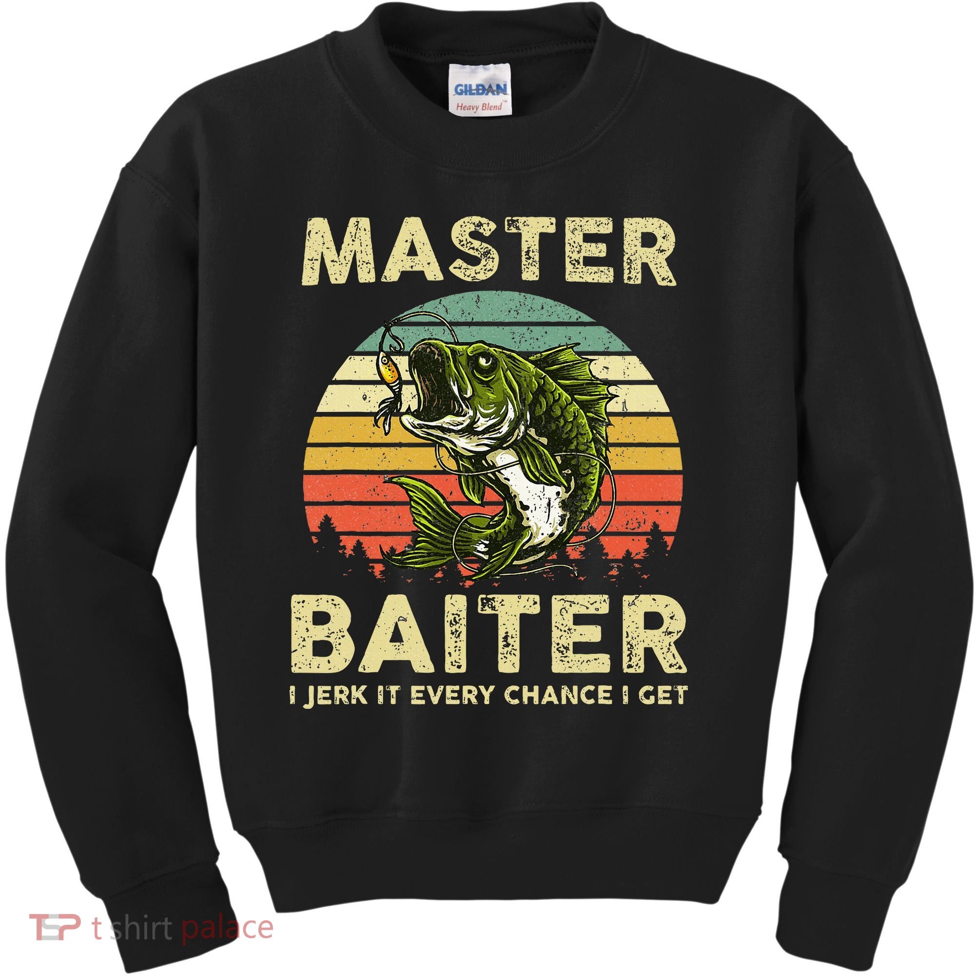 Master Baiter I Jerk It Every Chance I Get Funny Fishing Kids Sweatshirt