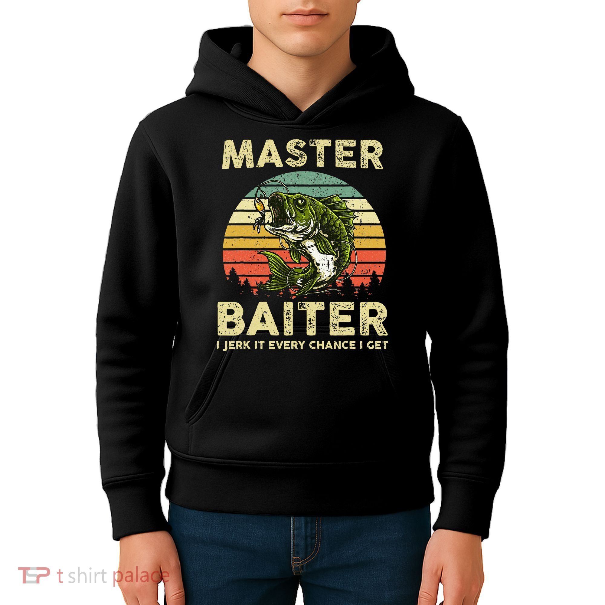 Master Baiter I Jerk It Every Chance I Get Funny Fishing Kids Hoodie