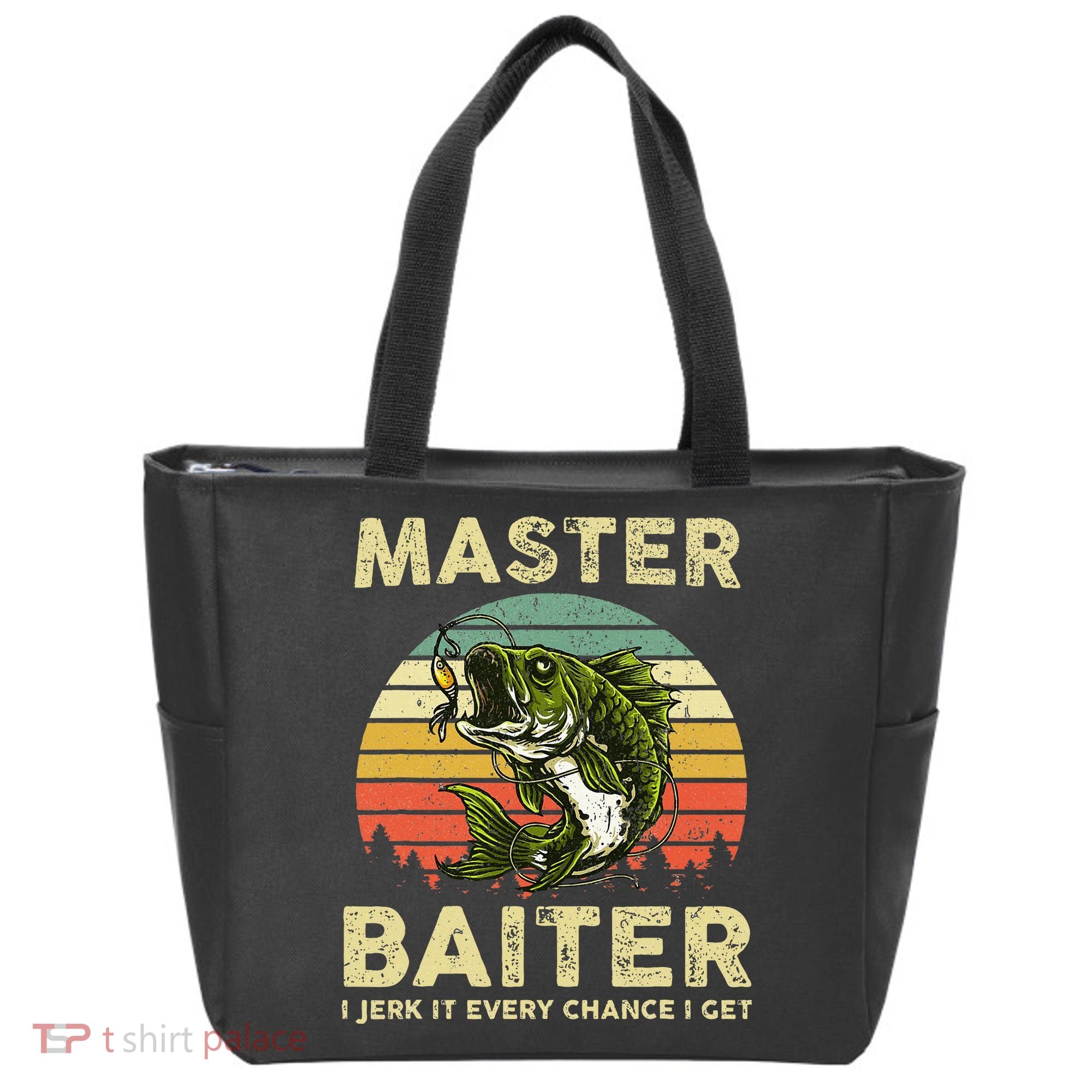 Master Baiter I Jerk It Every Chance I Get Funny Fishing Tote Bag