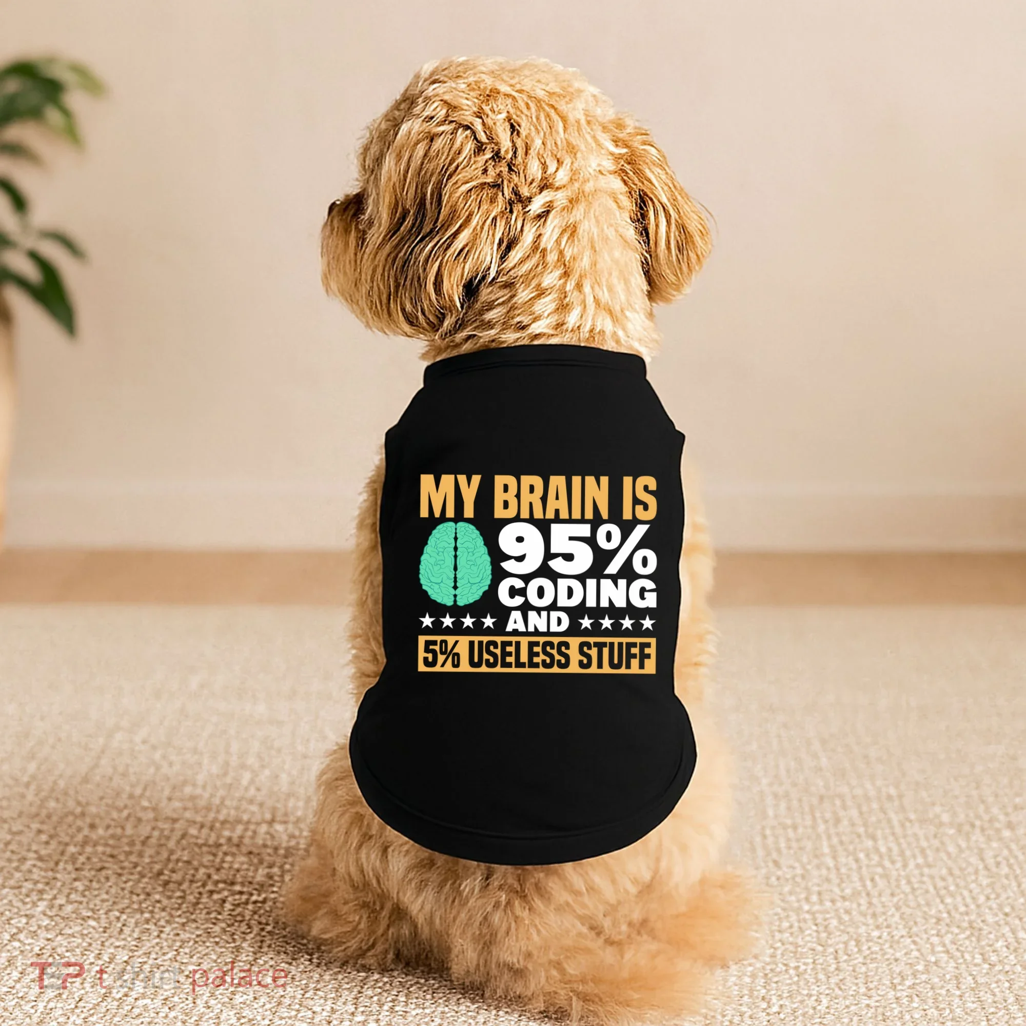 My Brain Is 95% Coding 5% Useless Stuff Great Gift Doggie Tank