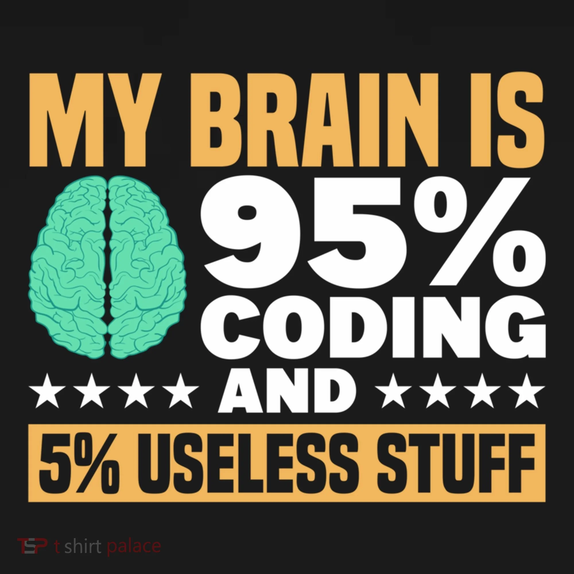 My Brain Is 95% Coding 5% Useless Stuff Great Gift Doggie Tank