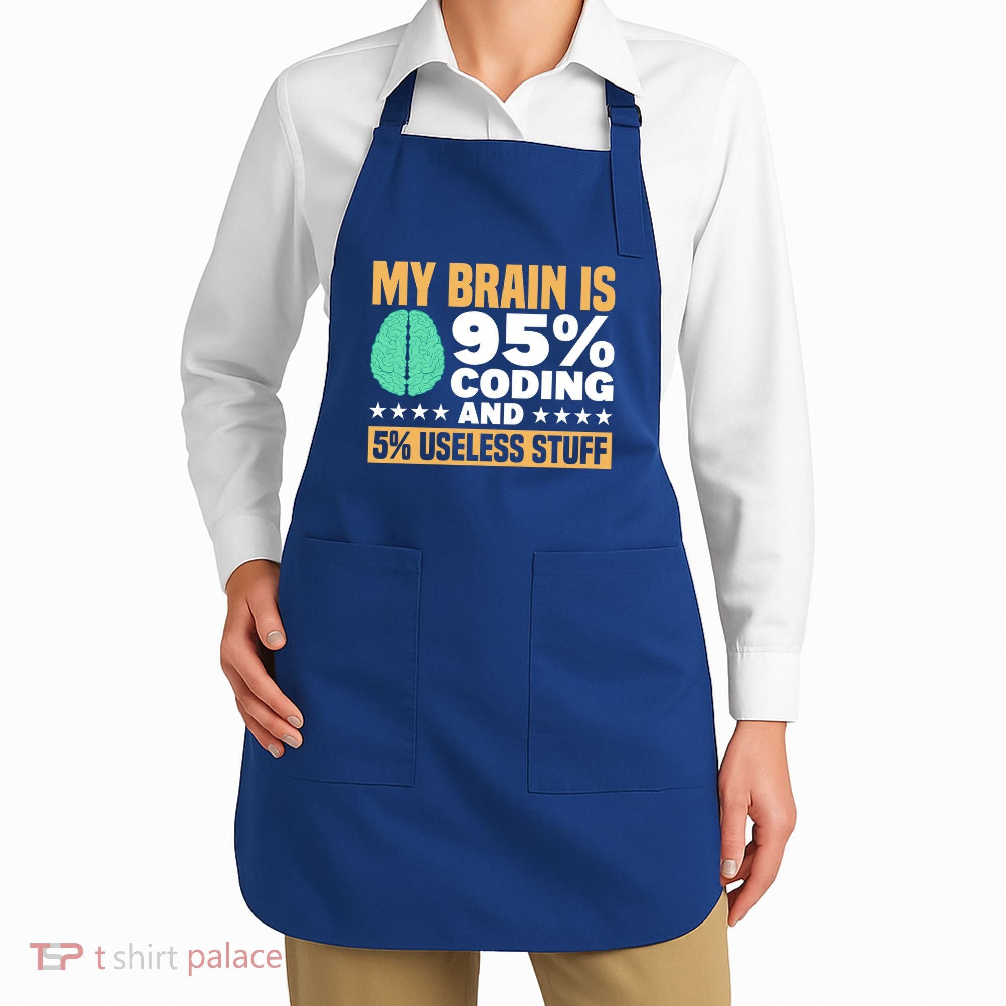 My Brain Is 95% Coding 5% Useless Stuff Great Gift Apron