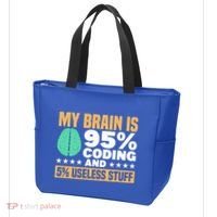 My Brain Is 95% Coding 5% Useless Stuff Great Gift Tote Bag thumb 3