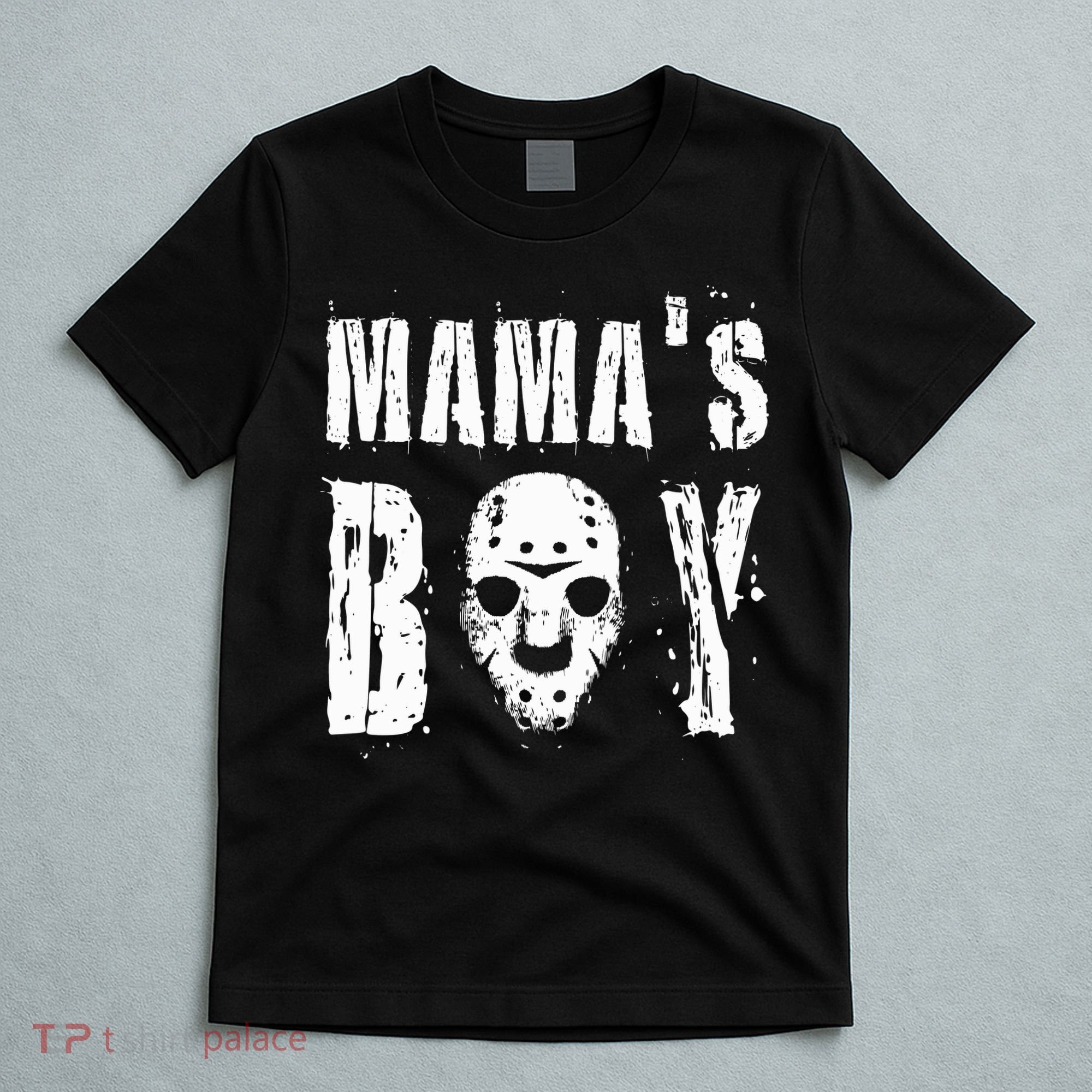 Mama's Boy Jason Hockey Mask Halloween Horror Movie Face T-Shirt
